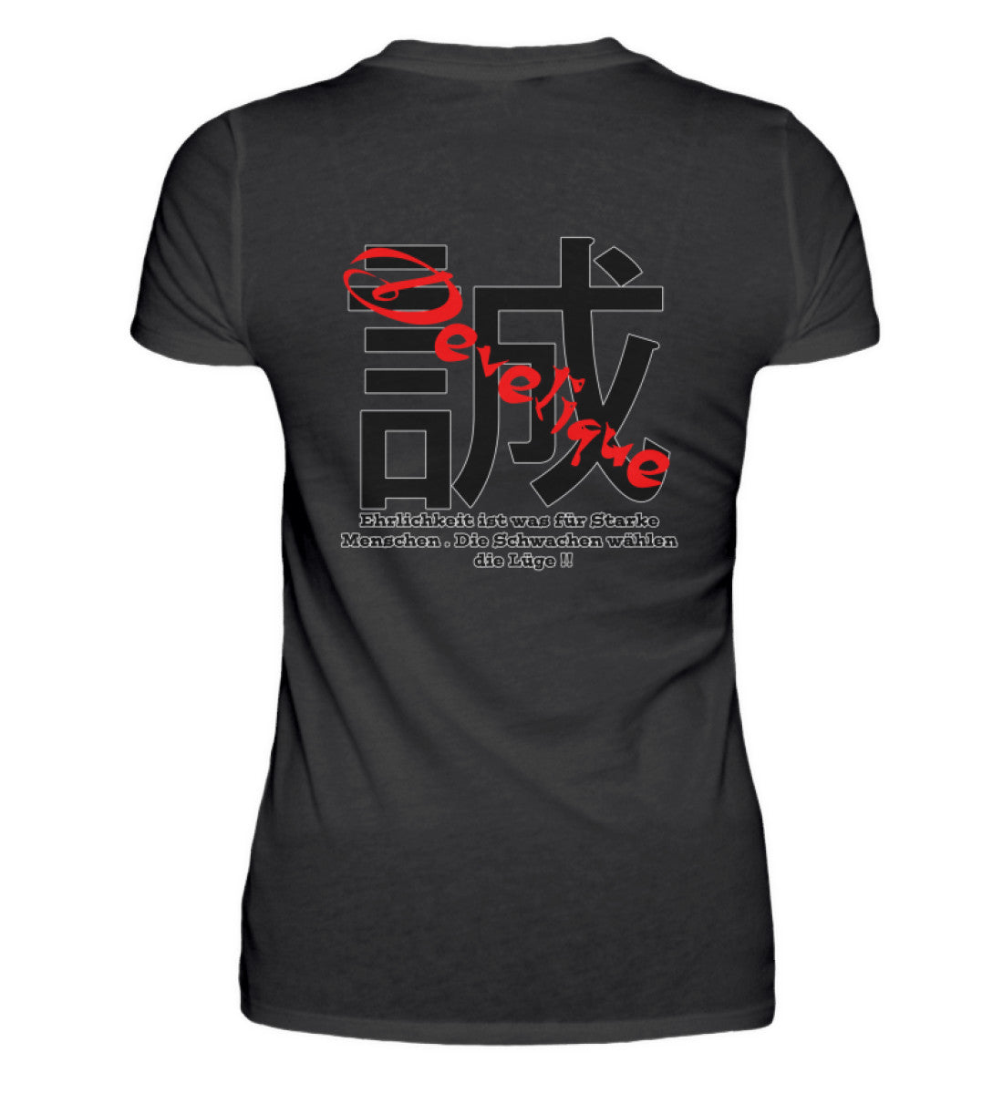 Ehrlichkeit - Damenshirt
