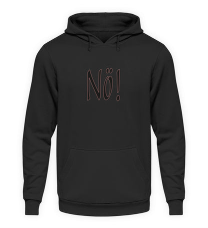 Nö - Hoodie