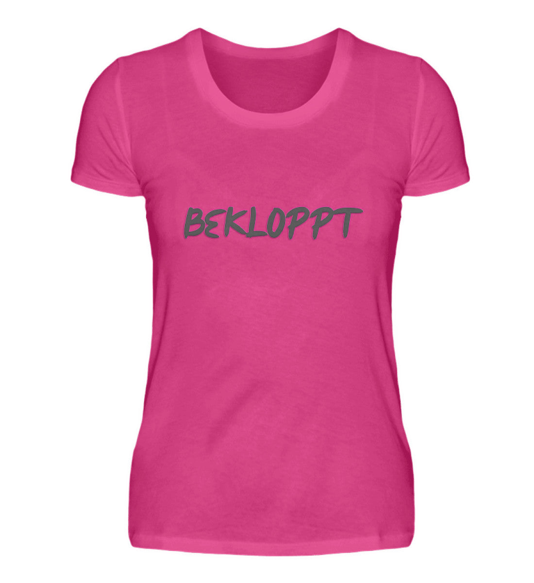 Bekloppt - Damenshirt