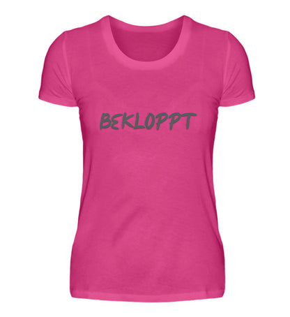 Bekloppt - Damenshirt